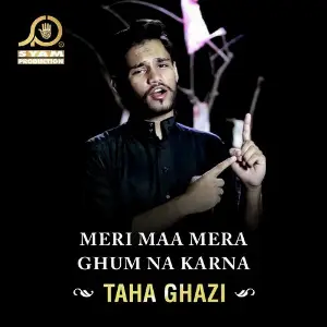 Meri Maa Mera Ghum Na Karna image