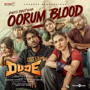 Oorum Blood (From Dude) image