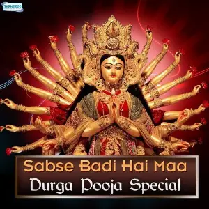 Sabse Badi Hai Maa - Durga Pooja Special image
