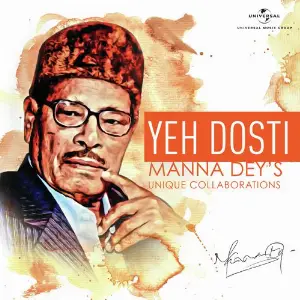 Yeh Dosti  Manna DeyS Unique Collaborations Various Artists