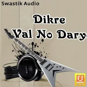 Dikre Val No Daryo image