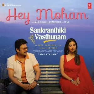 Hey Moham (From Sankranthiki Vasthunam) image