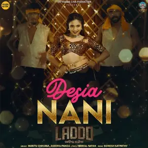 Desia Nani (From Laddo) image