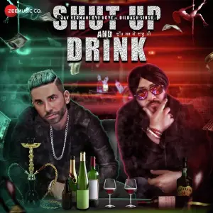 Shut Up And Drink image