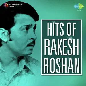 Hits Of Rakesh Roshan Various Artists