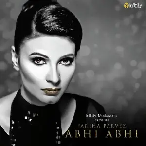 Abhi Abhi Fariha Parvez