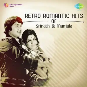 Retro Romantic Hits Of Srinath and Manjula image