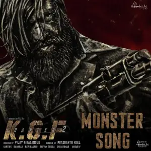 The Monster Song (From KGF Chapter 2) Ravi Basrur, Adithi Sagar