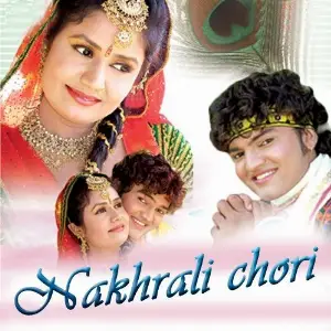 Nakhrali Chori image