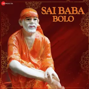 Sai Baba Bolo  - Zee Music Devotional image