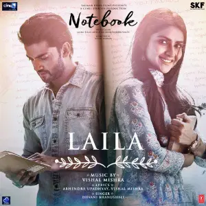 Laila (From Notebook) Dhvani Bhanushali, Vishal Mishra