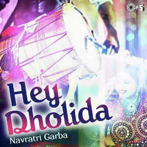 Hey Dholida - Navratri Garba image