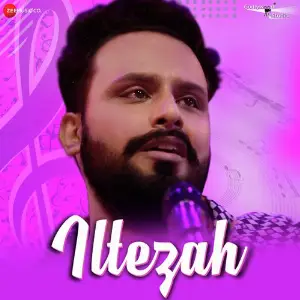 Iltezah - Zee Music Devotional image