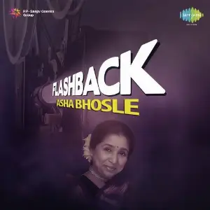 Flashback Asha Bhosle Various Artists