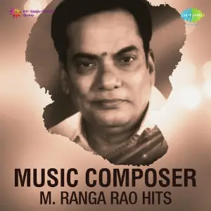Music Composer M. Ranga Rao Hits image