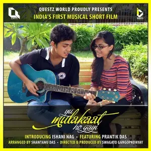 Yu Mulakaat Ho Gayi (Indias First Musical Short Film) image