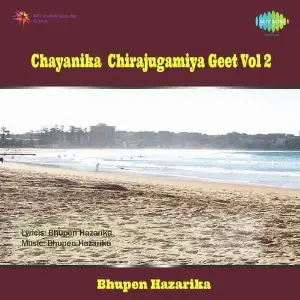 Chayanika Chirajugamiya Geet Vol. - 2 image