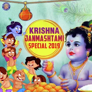 Krishna Janmashtami Special 2019 Various Artists