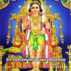 Sri Subrahmanya Suprabhatam, Vol. 1 image