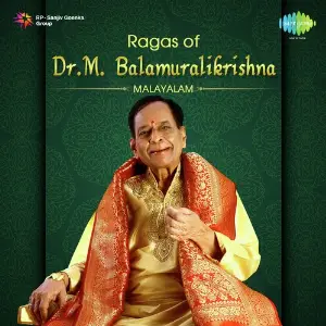 Ragas of Dr. M. Balamuraikrishna - Malayalam image
