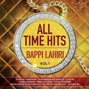 All Time Hits  Bappi Lahiri, Vol. 1 Various Artists
