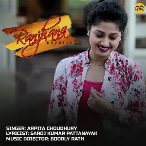 Ranjhana Reprise image