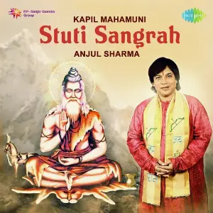Kapil Mahamuni Stuti Sangrah - Anjul Sharma image