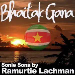 Songs of Mr. R. Lachman Ramurtie Lachman amp Bhaitak Gana