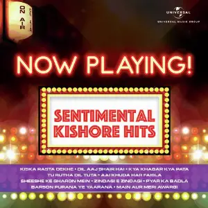 Now Playing Sentimental Kishore Hits Kishore Kumar