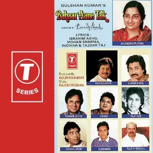 Bahaar Aane Tak Rajesh Roshan, Anuradha Paudwal