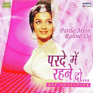 Parde Mein Rahne Do Various Artists