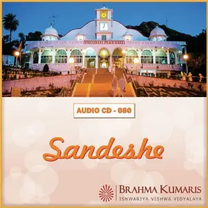 Sandeshe Brahma Kumaris