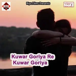 Kuwar Goriya Re Kuwar Goriya image