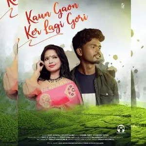 Kaun Gaon Ker Lagi Gori image