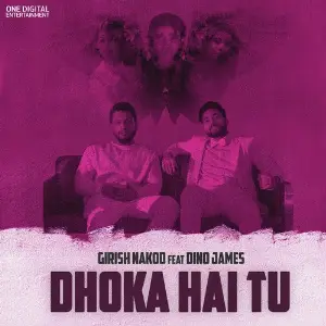 Dhoka Hai Tu image