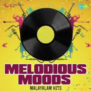 Melodious Moods - Malayalam Hits Various Artists