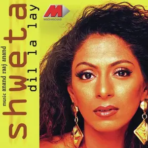 Dil La Ley Shweta Shetty