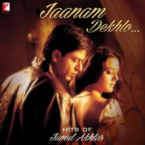 Jaanam Dekhlo - Hits Of Javed Akhtar Javed Akhtar