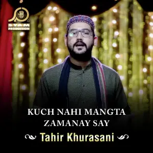 Kuch Nahi Mangta Zamanay Say - Single image