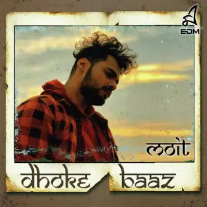 Dhokebaaz Moit