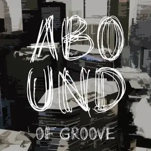 Abound of Groove, Pt. 6 image