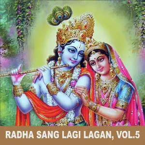Radha Sang Lagi Lagan, Vol. 5 image