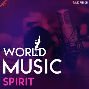 World Music Spirit Various Artists