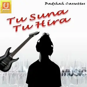Tu Suna Tu Hira image
