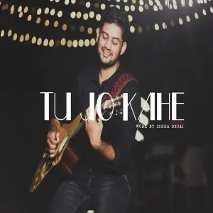 Tu Jo Kahe Indra Desai
