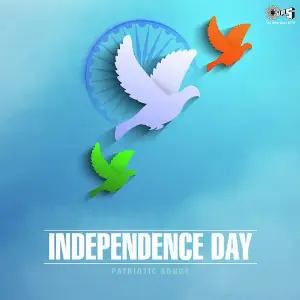 Independence Day - Patriotic Songs image