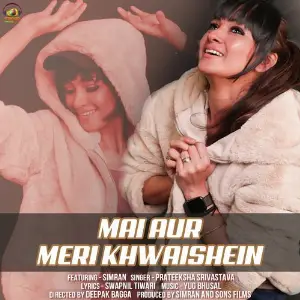 Mai Aur Meri Khwaishein Prateeksha Srivastava