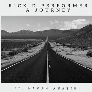 Rick D Performer (A Journey) image