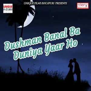 Dushman Banal Ba Duniya Yaar Ho image