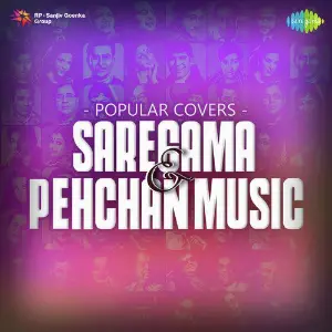 Popular Covers - Saregama And Pehchan Music image